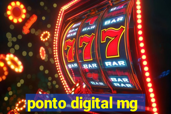 ponto digital mg